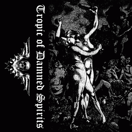 Tropic Of Damned Spirits : Demo I